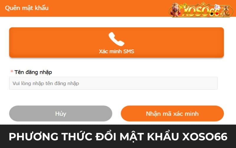 Chọn phương thức để đổi mật khẩu XOSO66 Chọn phương thức để đổi mật khẩu XOSO66