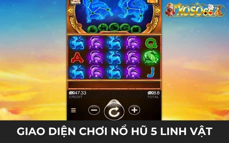 Giao diện chơi nổ hũ 5 Linh Vật Giao diện chơi nổ hũ 5 Linh Vật